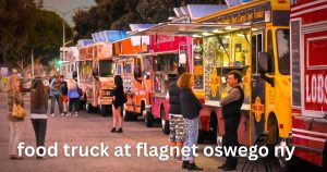 food truck at flagnet oswego ny